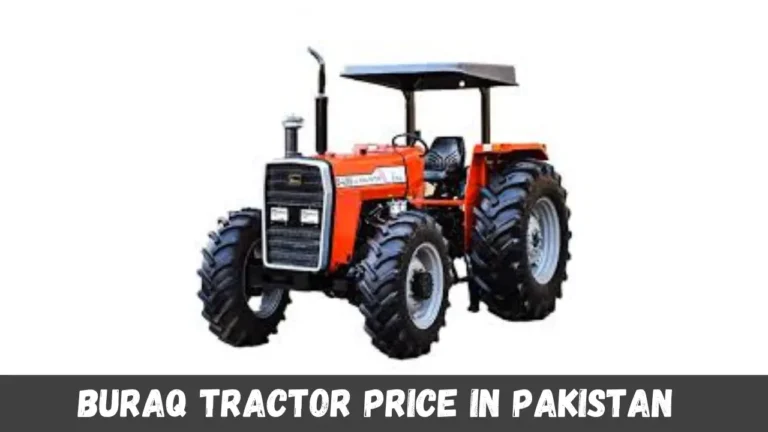 Buraq Tractor Price in Pakistan