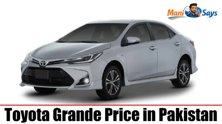 Toyota Grande Price in Pakistan